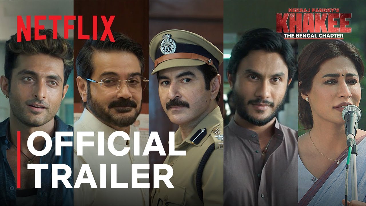 Khakee: The Bengal Chapter